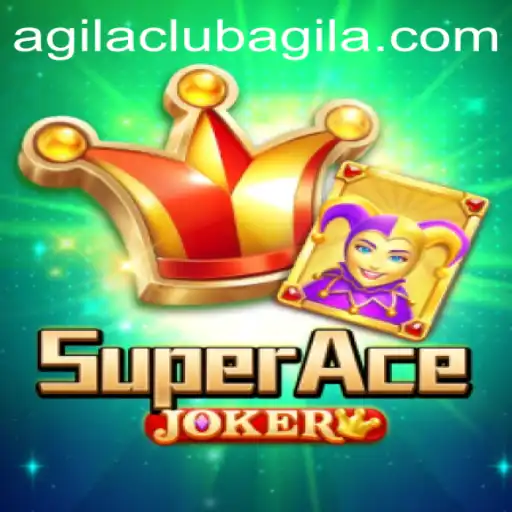 Exploring SuperAceJoker: The Thrilling World of AgilaClub